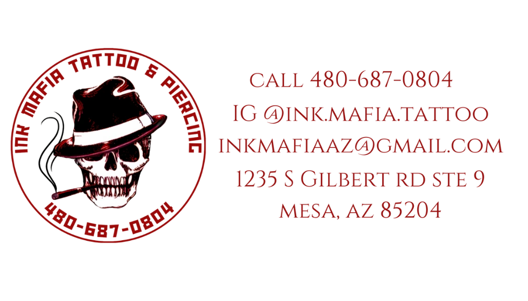 Tattoos, Piercings Ink Mafia Tattoo and Piercing Mesa, Arizona